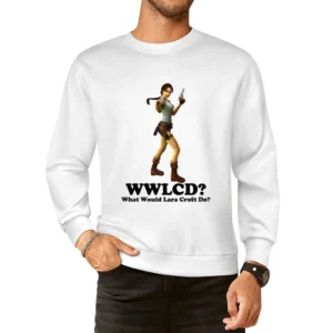 What Would Lara Croft Do European Size Pullover Sweater