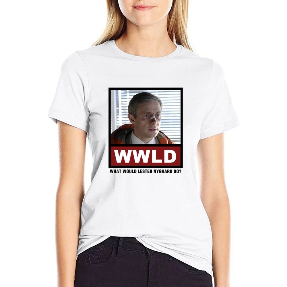 What Would Lester Nygaard Do WWLD Fargo US Size Women Ladies T-shirt