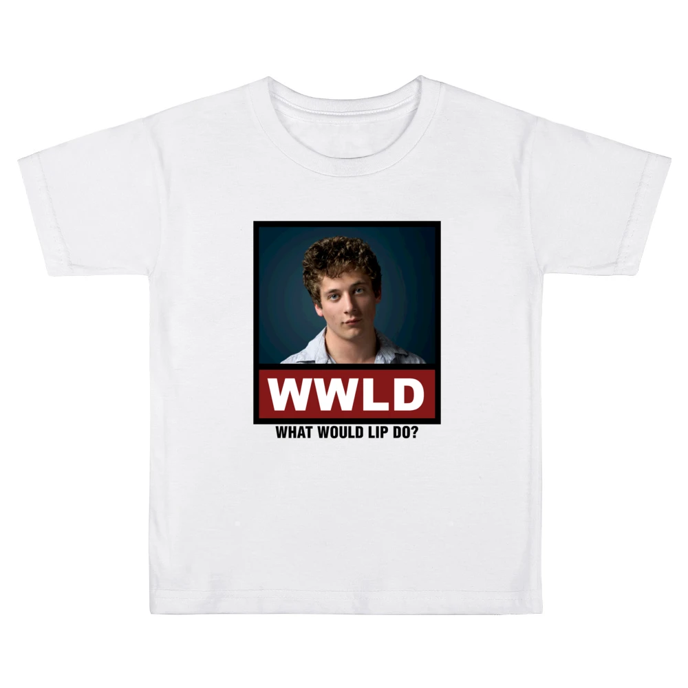 What Would Lip Do WWLD Shameless Kids Boys Girls T-Shirt