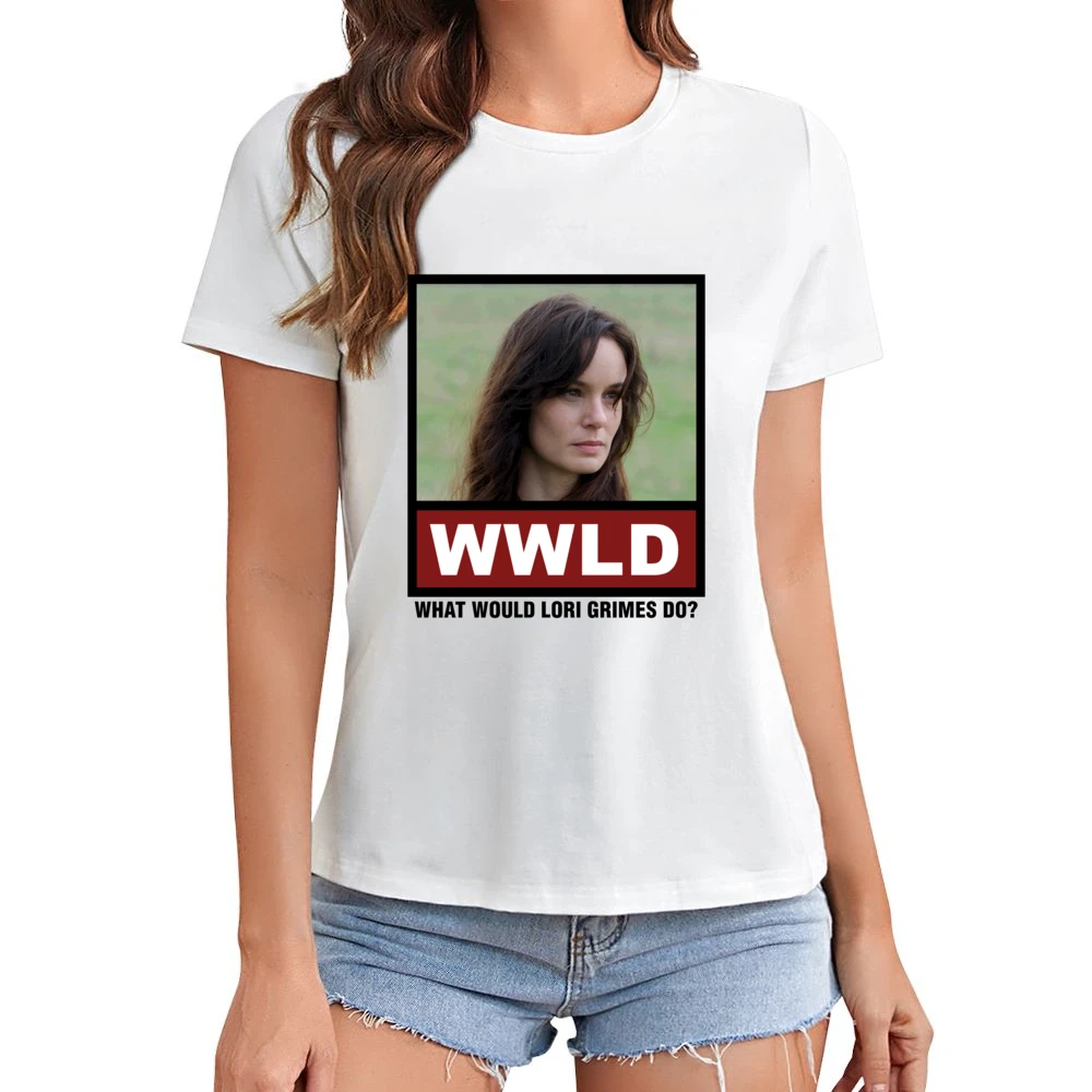What Would Lori Grimes Do WWLD The Walking Dead Asian Size Women Ladies T-shirt