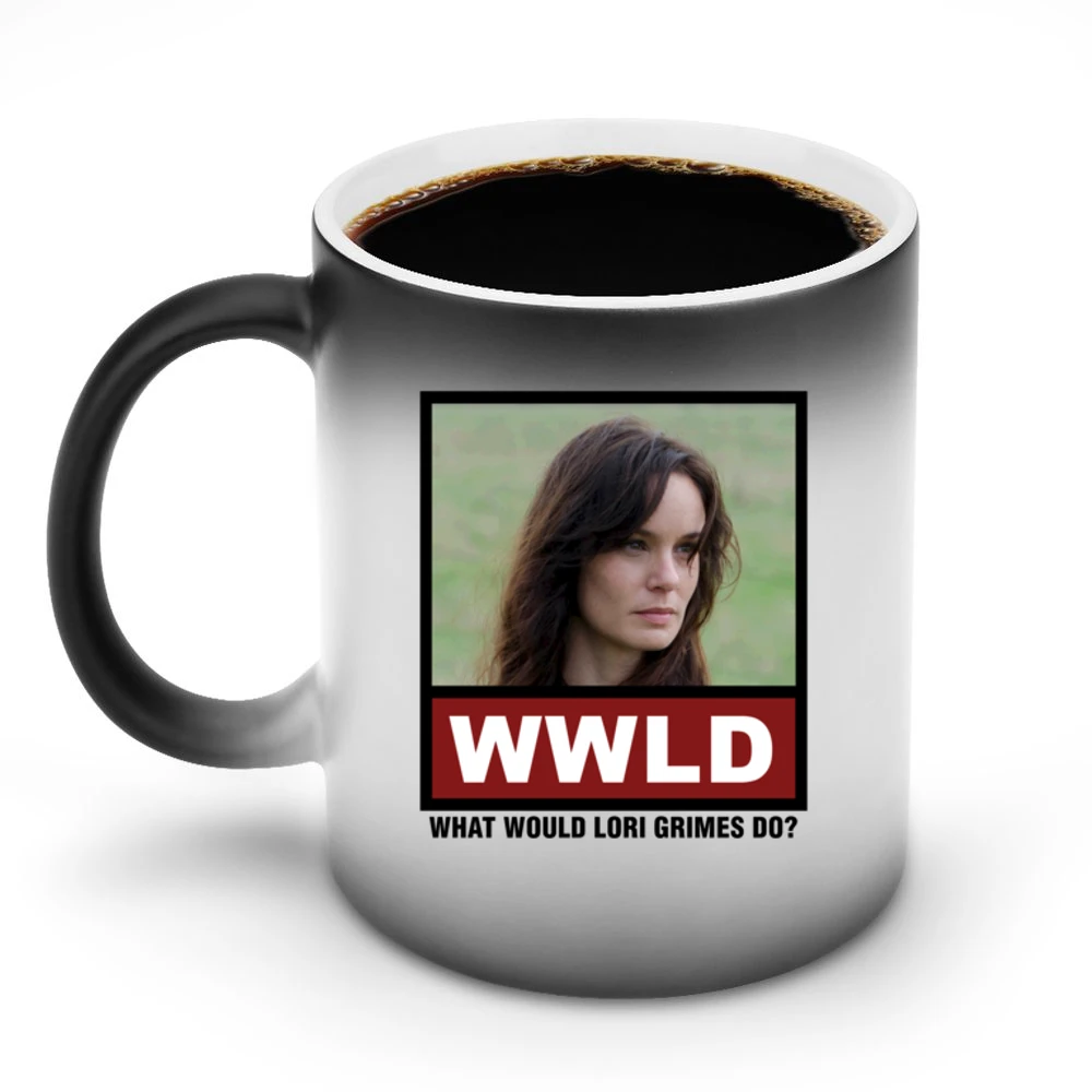 What Would Lori Grimes Do WWLD The Walking Dead Discoloration Mug