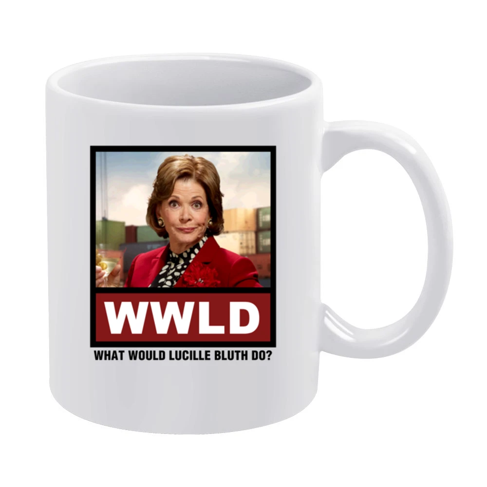What Would Lucille Bluth Do WWLD Arrested Development White Mug