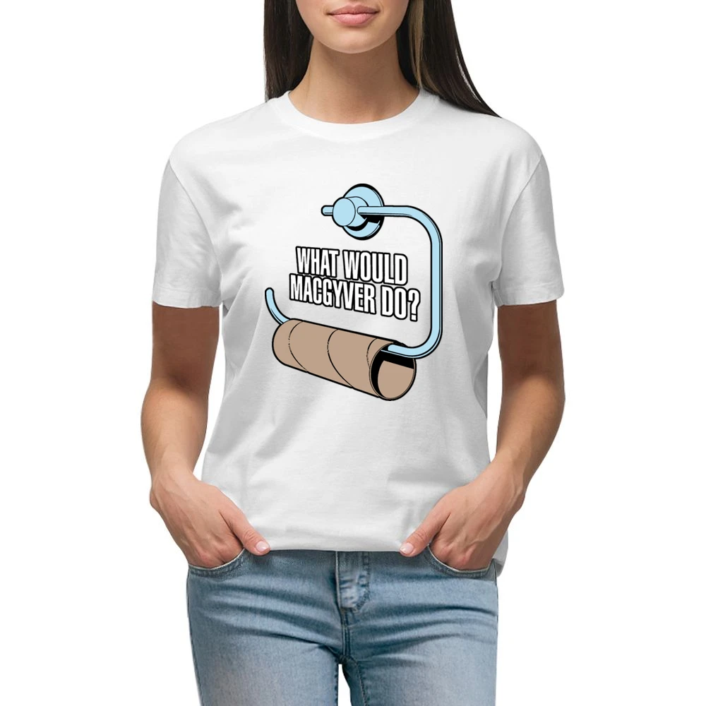 What Would MacGyver Do Premium Women Ladies T-shirt