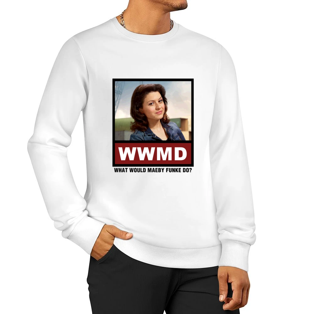 What Would Maeby Funke Do WWMD Arrested Development Men Pullover Sweatshirt