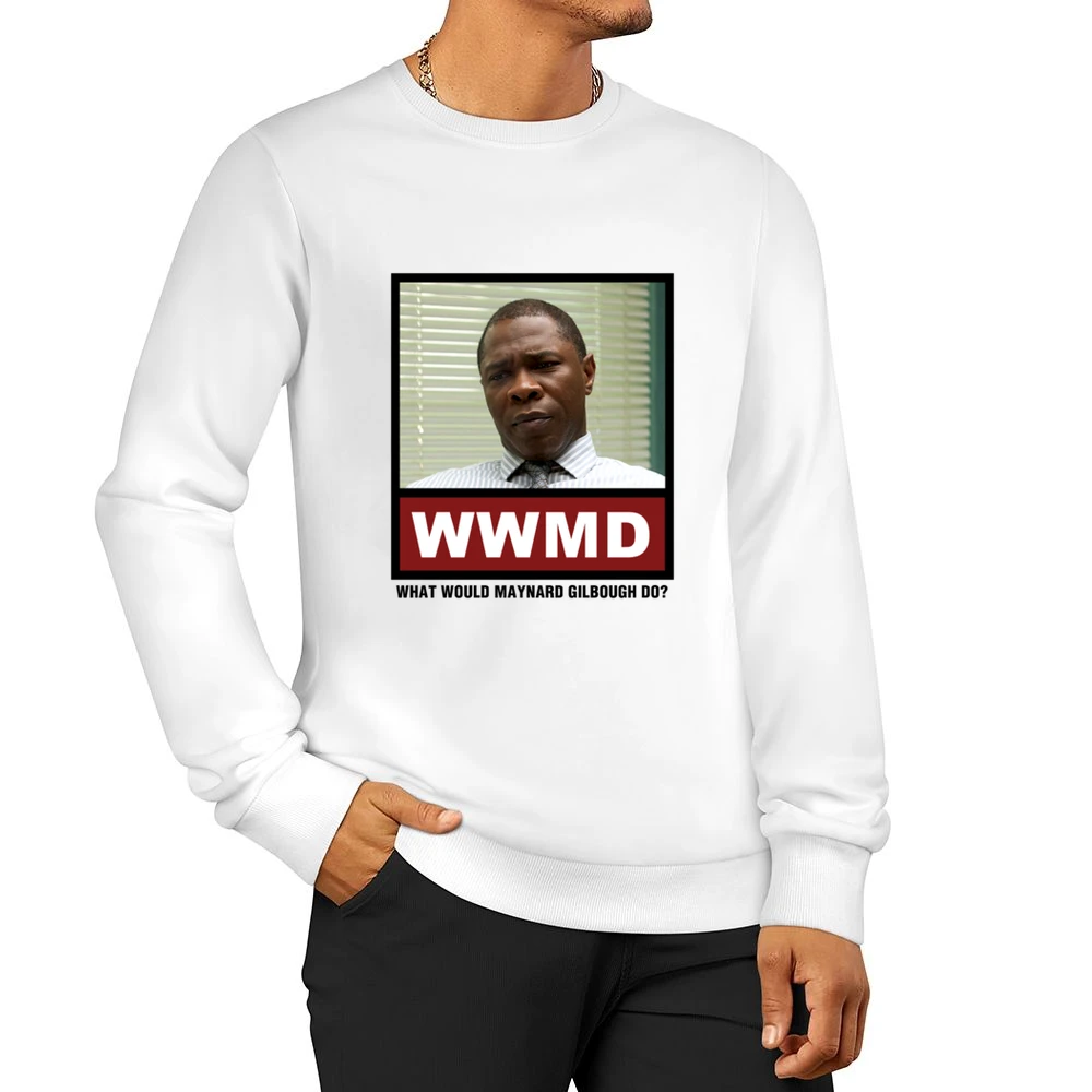 What Would Maynard Gilbough Do WWMD True Detective Men Pullover Sweatshirt