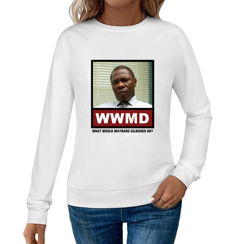 What Would Maynard Gilbough Do WWMD True Detective Women Pullover Sweatshirt