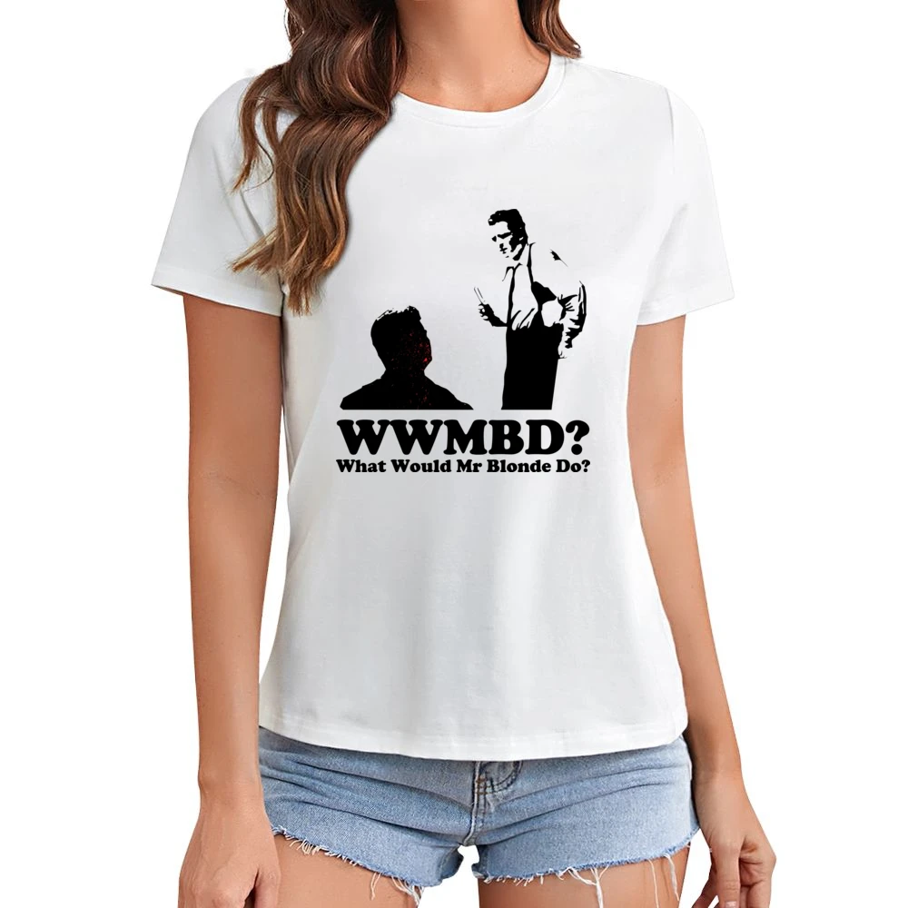 What Would Mr Blonde Do Asian Size Women Ladies T-shirt