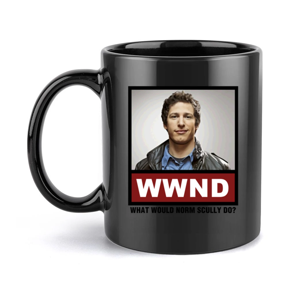 What Would Norm Scully Do WWND Brooklyn Nine Nine Black Mug