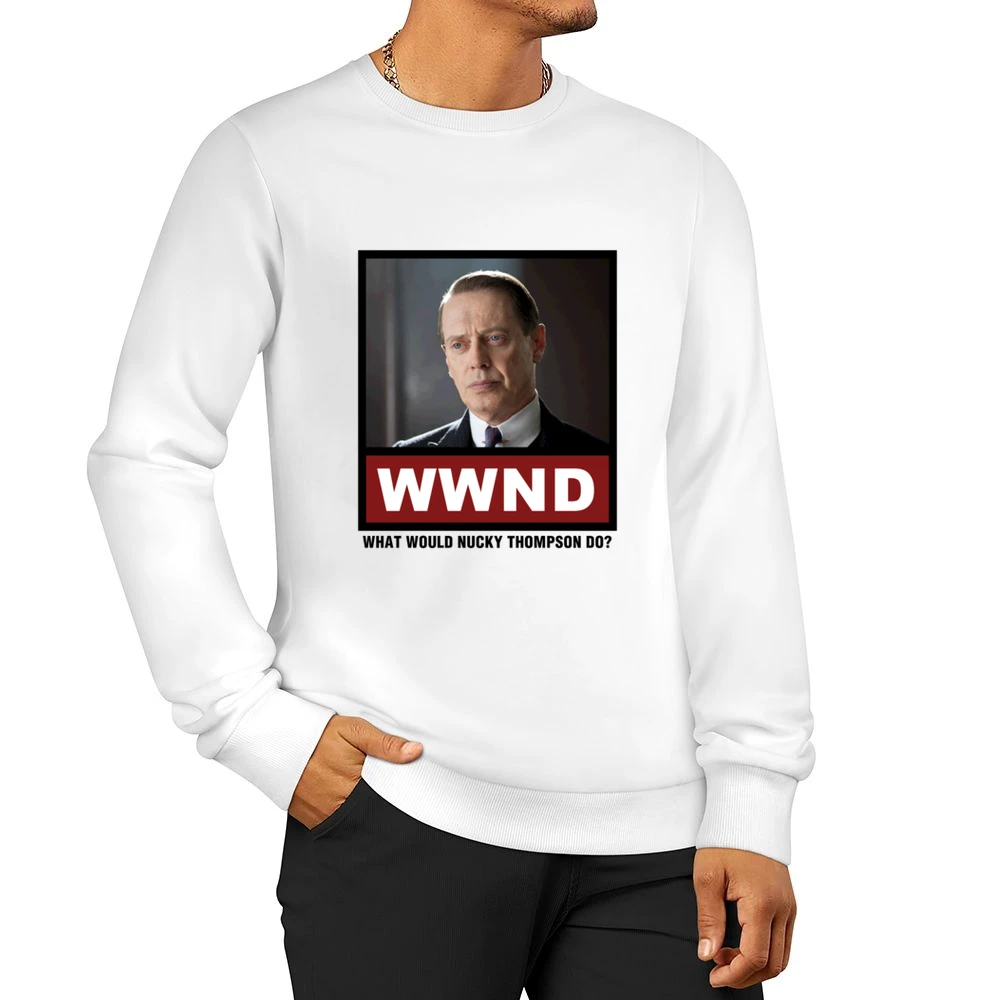 What Would Nucky Thompson Do WWND Boardwalk Empire Men Pullover Sweatshirt