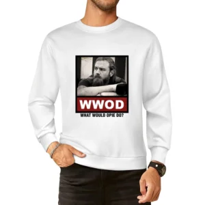What Would Opie Do WWOD Sons of Anarchy European Size Pullover Sweater