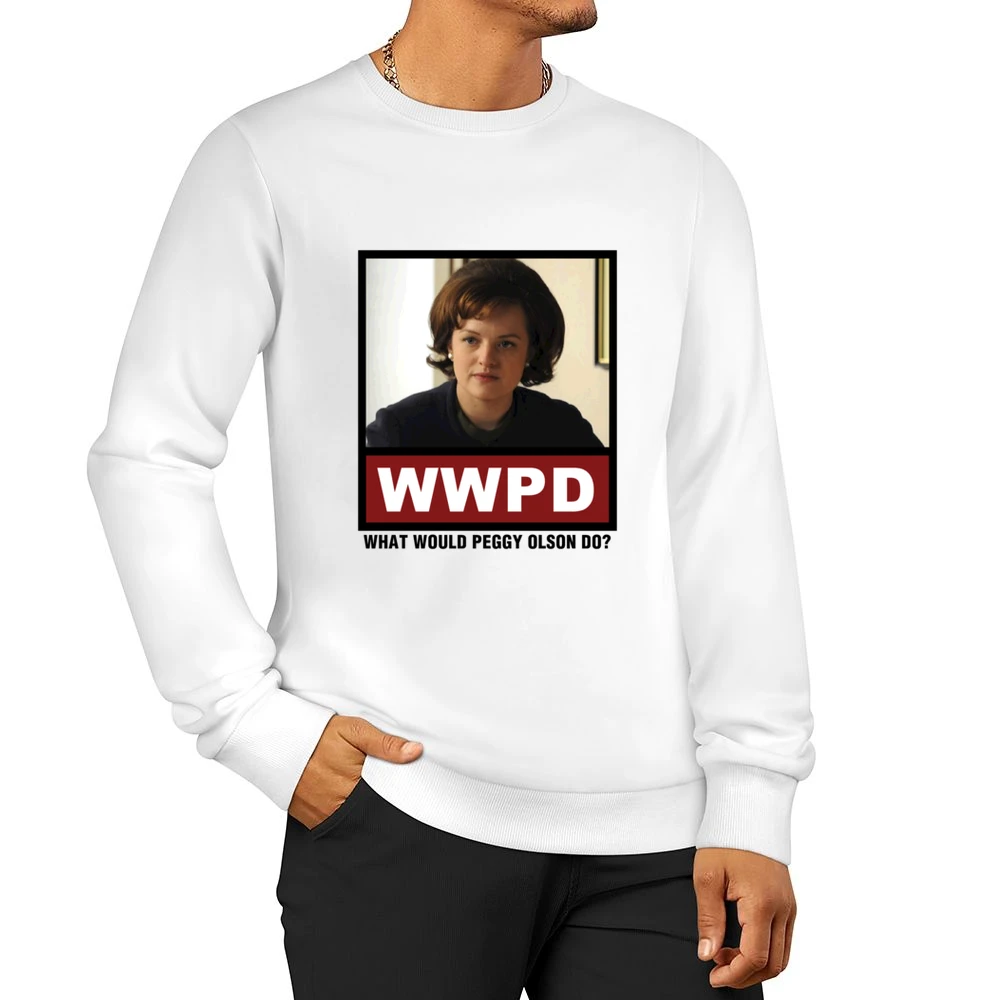 What Would Peggy Olson Do WWPD Mad Men Men Pullover Sweatshirt