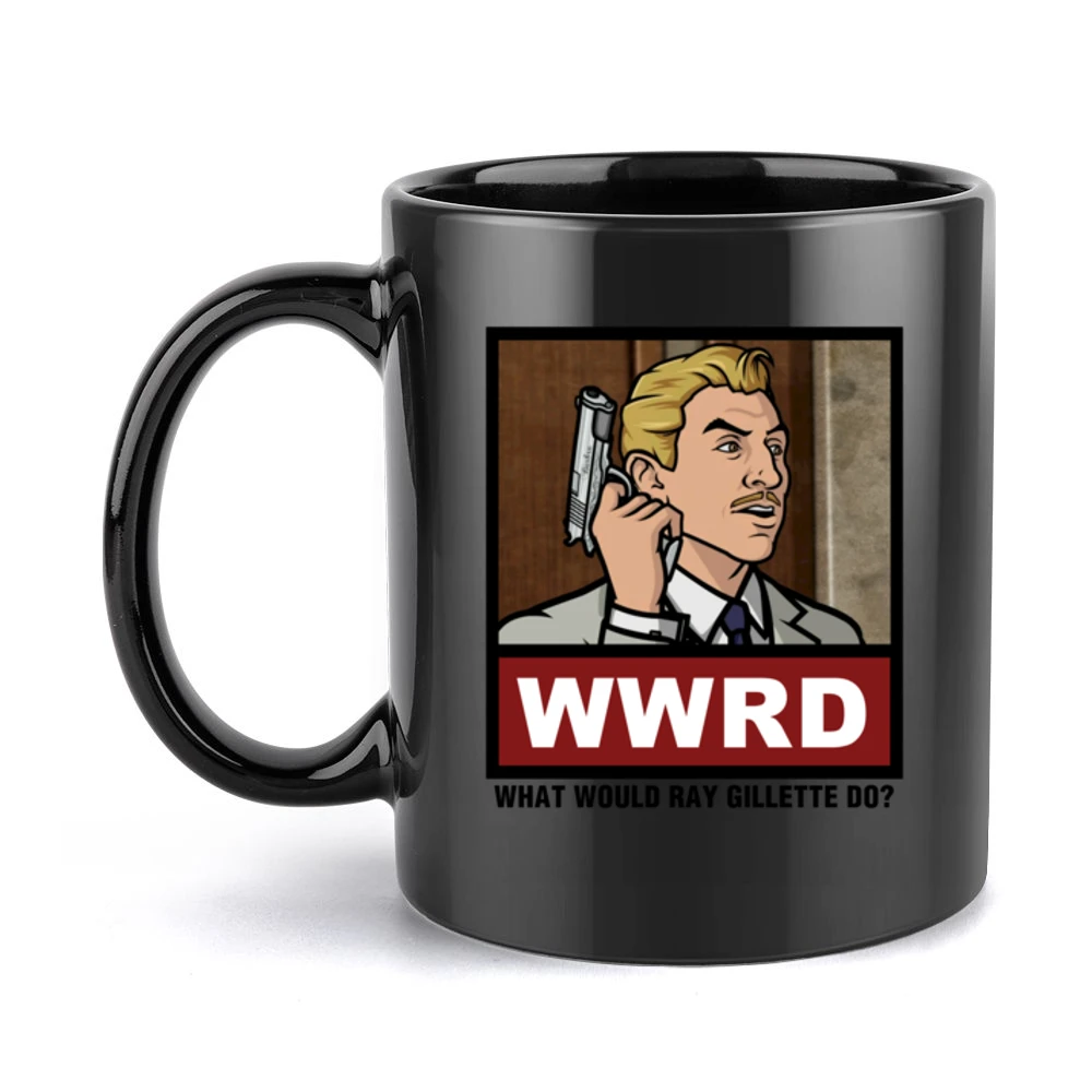 What Would Ray Gillette Do WWRD Archer Black Mug