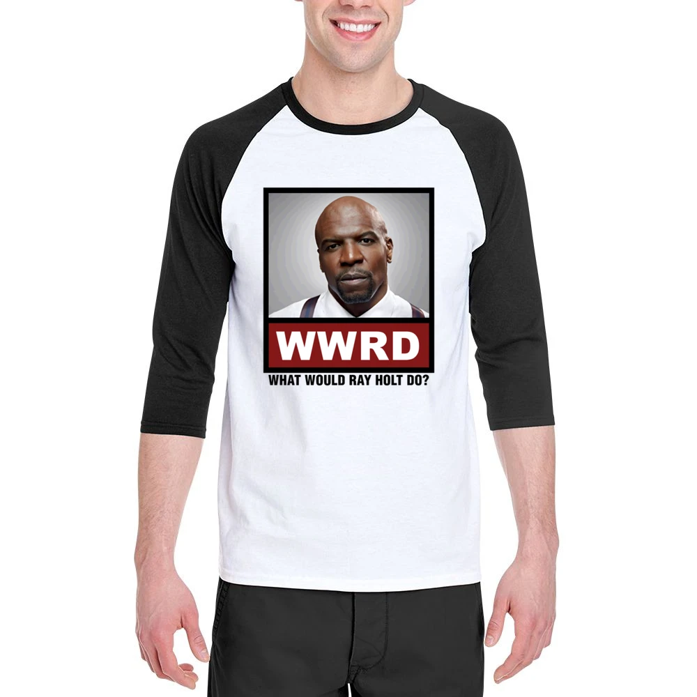 What Would Ray Holt Do WWRD Brooklyn Nine Nine Men 3/4 Sleeve T-Shirt