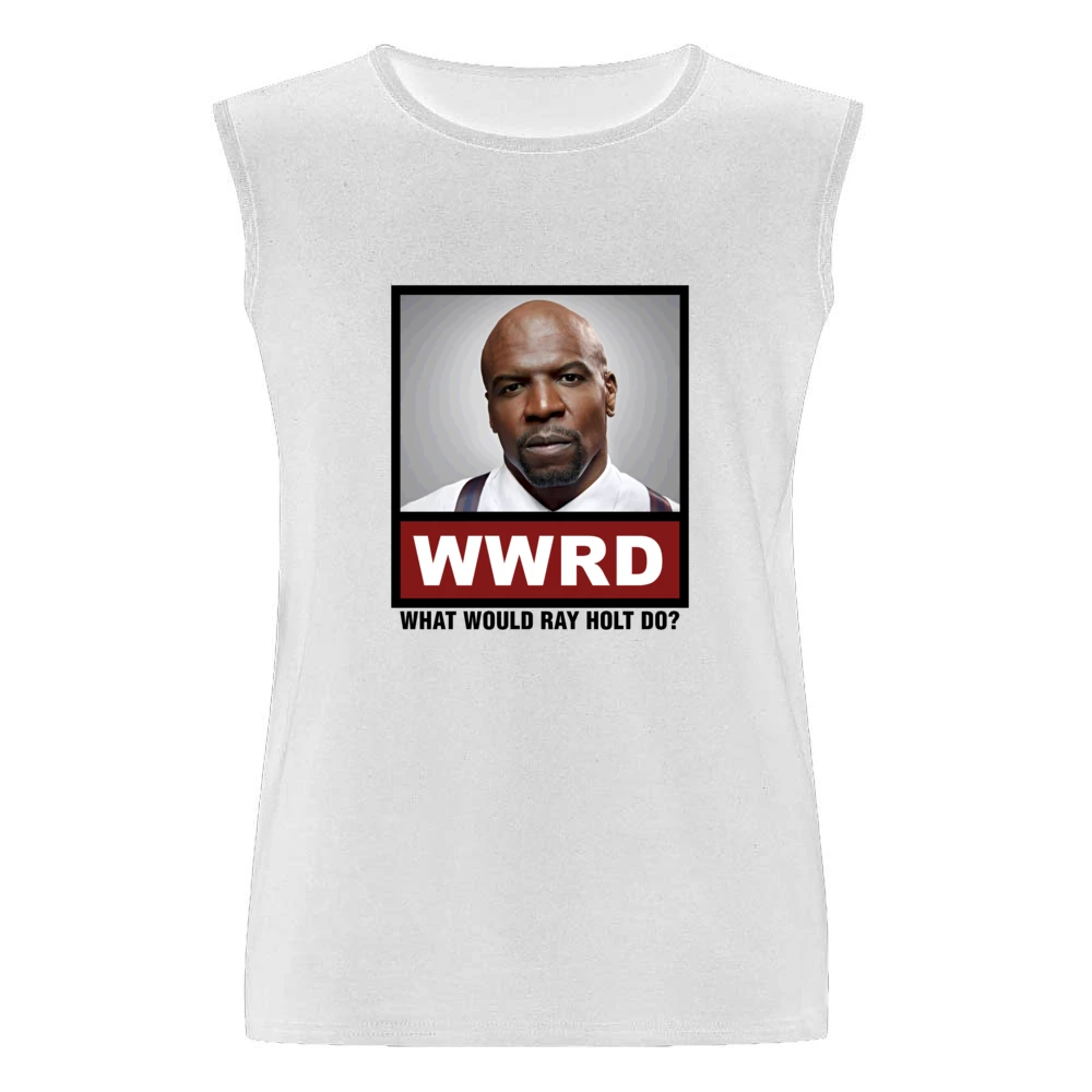 What Would Ray Holt Do WWRD Brooklyn Nine Nine Men Sleeveless T-Shirt