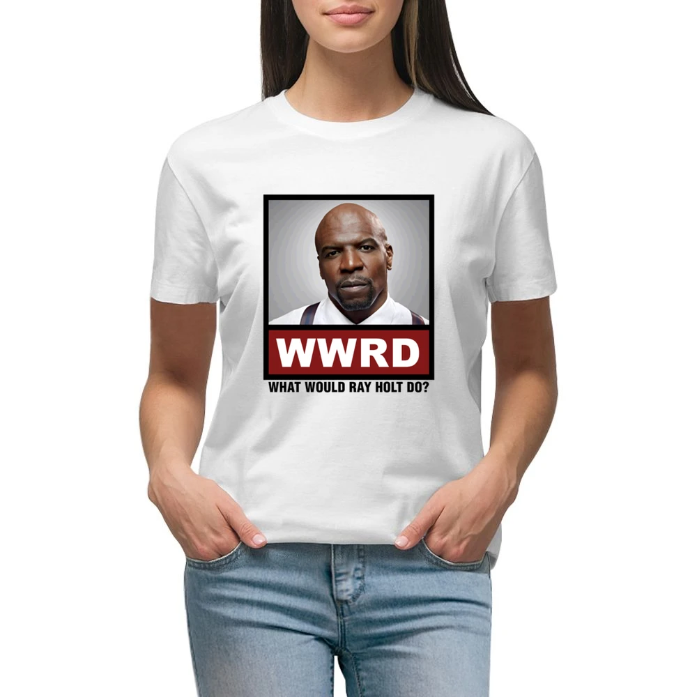 What Would Ray Holt Do WWRD Brooklyn Nine Nine Premium Women Ladies T-shirt