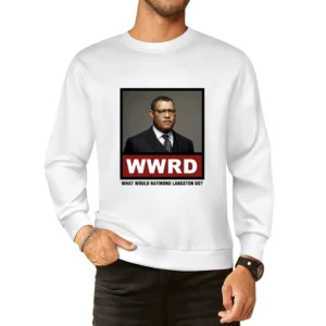 What Would Raymond Langston Do WWRD CSI European Size Pullover Sweater
