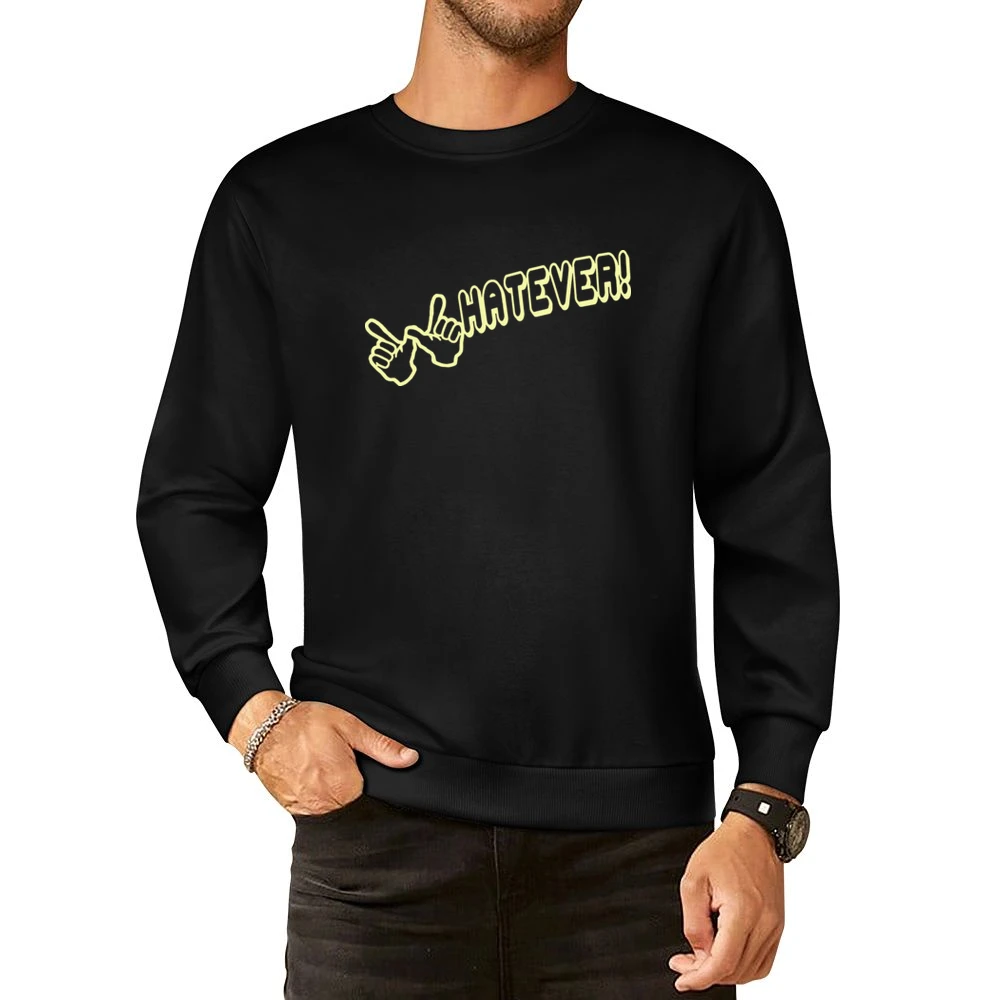 Whatever Funny Joke Retro 80s European Size Pullover Sweater