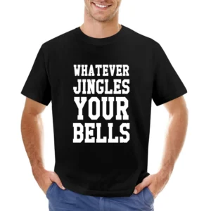 Whatever Jingles Your Bells Funny Holiday Tee Shirt Asian Size Men T-Shirt