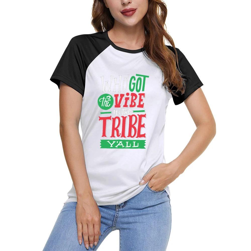 Who Got The Vibe It's The Tribe Y'all Women Ladies Short Sleeve T-Shirt
