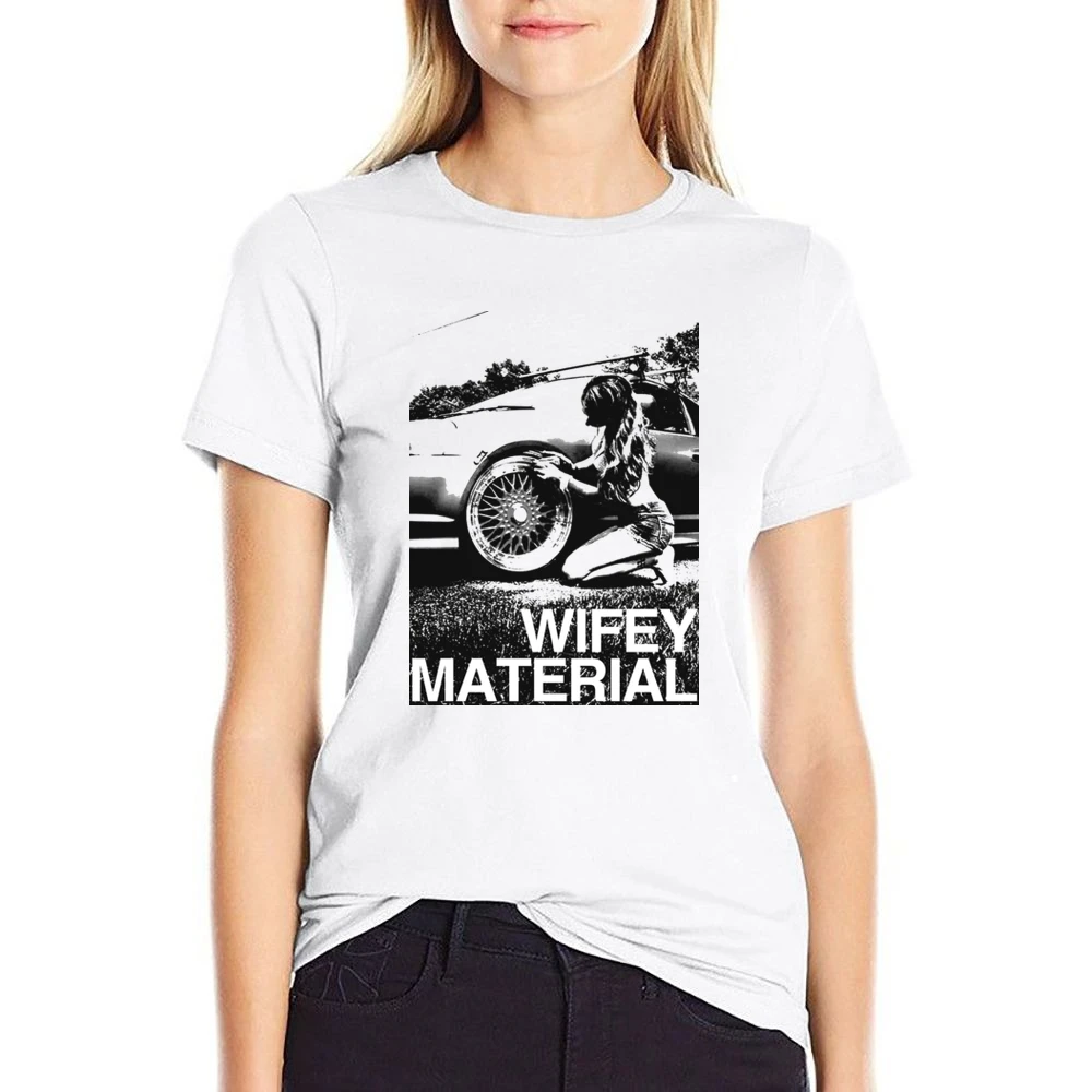 Wifey Material Sexy Car Girl Wife Fun Graphic Tee Shirt US Size Women Ladies T-shirt