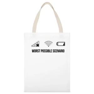 Worst Possible Scenario Funny Cellphone Service WiFi Connection Low Ba White Canvas Tote Shopping Bag