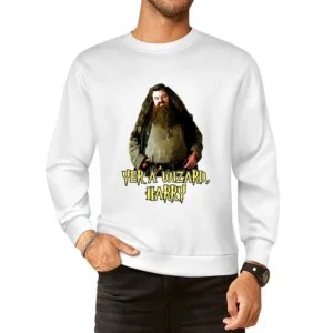 Yer A Wizard Harry Robbie Coltrane Hagrid Quote White European Size Pullover Sweater