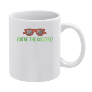 Youe are the coolest White Mug