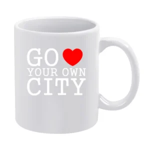 go heart your own city funny love White Mug