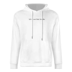 lol Ur Not Luke Brooks Funny Janoskians Graphic Tee Shirt European Size Men Hoodie