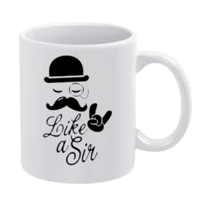 meme party Like a Sir - fashionable moustache top hat cool comic for g White Mug