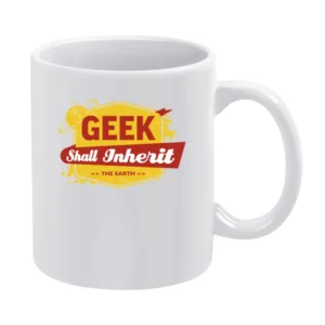 the geek shall inherit the earth White Mug