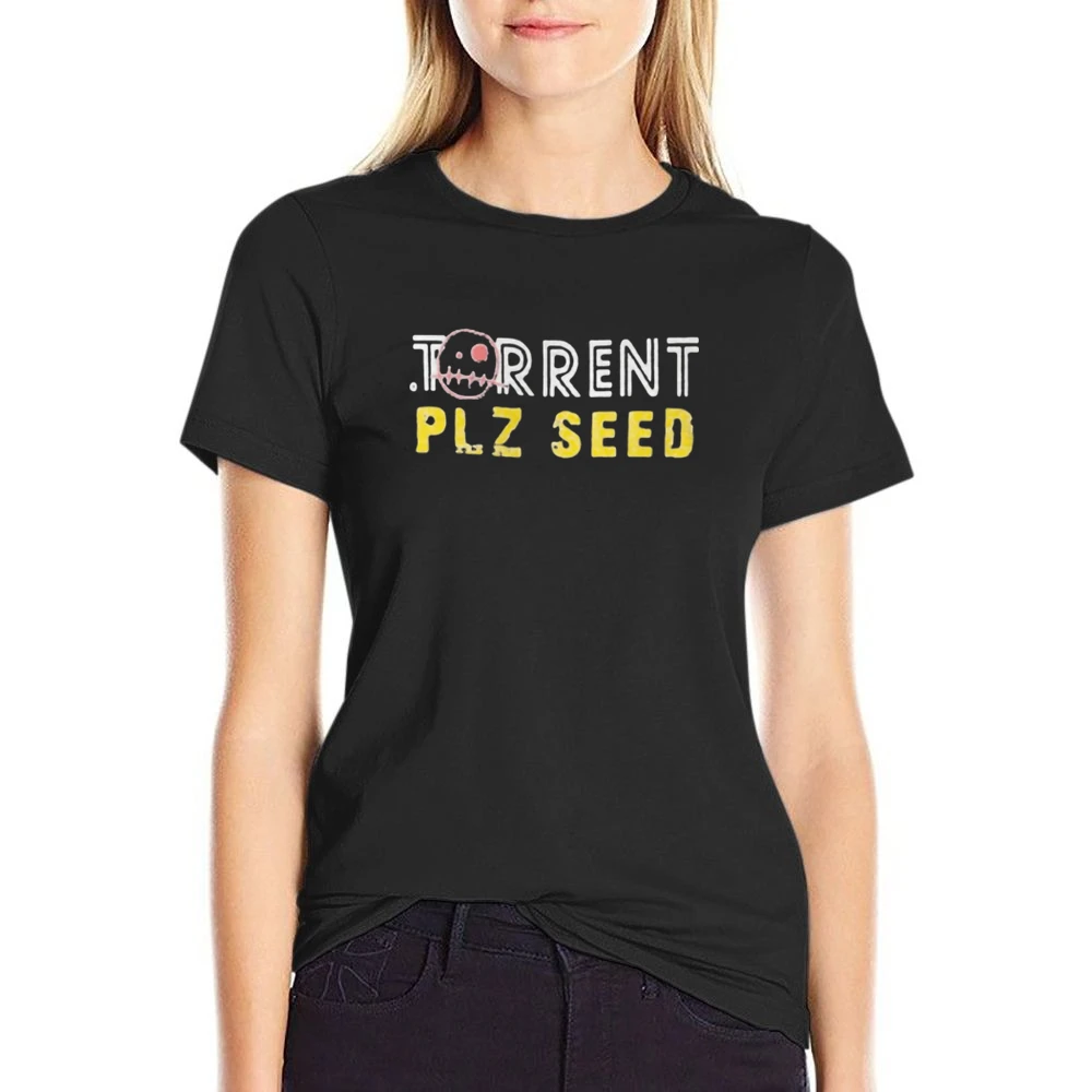 torrent plz seed - internet download connection US Size Women Ladies T-shirt