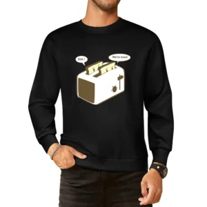we're toast European Size Pullover Sweater