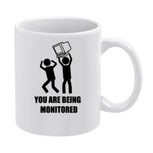 you are being monitored desktop computer monitor funny White Mug